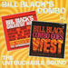 Bill Black's Greatest Hits + Bill Black's Combo Goes West: The Untouchable Sound