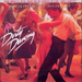 More Dirty Dancing: More Original Music From The Hit Motion Picture 'Dirty Danci