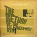 Return of the Clerkenwell Kid, the