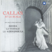 Callas at La Scala: Her Great Opera Revivals