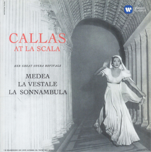 Callas at La Scala: Her Great Opera Revivals