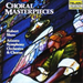 Choral Masterpieces (Shaw, Atlanta So and Chorus)