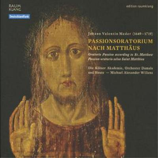 Oratorio Passion After St Matthew (Willens, Kolner Akademie)