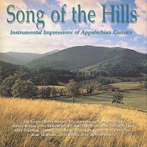 Song Of The Hills: Instrumental Impressions of Appalachian Classics