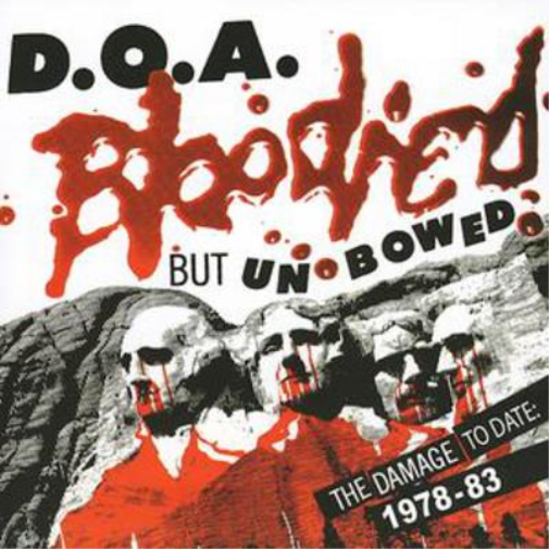 Bloodied But Unbowed: The Damage to Date 1978-1983