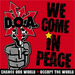 We Come in Peace