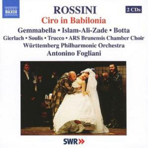 Ciro in Babilonia (Fogliani, Wurttemberg Po)