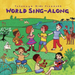 Putumayo Kids Presents World Sing-along
