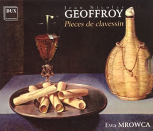 Jean Nicolas Geoffroy: Pieces De Clavessin