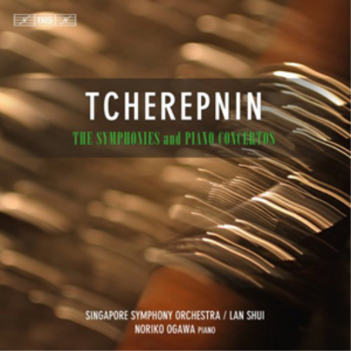 Alexander Tcherepnin: The Symphonies and Piano Concertos