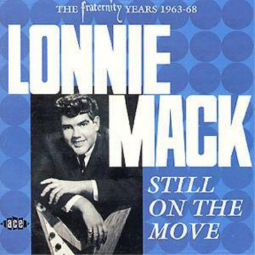 Still On The Move: (The Fraternity Years 1963-68)