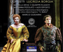 Donizetti: Lucrezia Borgia