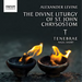 Alexander Levine: The Divine Liturgy of St. John Chrysostom