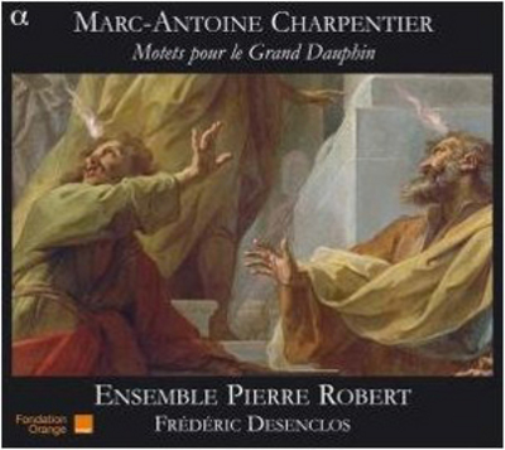 Motets Pour Le Grand Dauphin