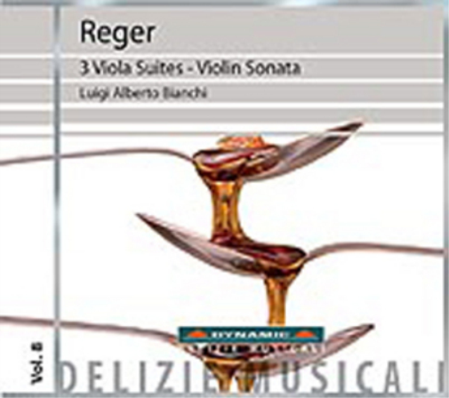 Reger: 3 Viola Suites/Violin Sonata