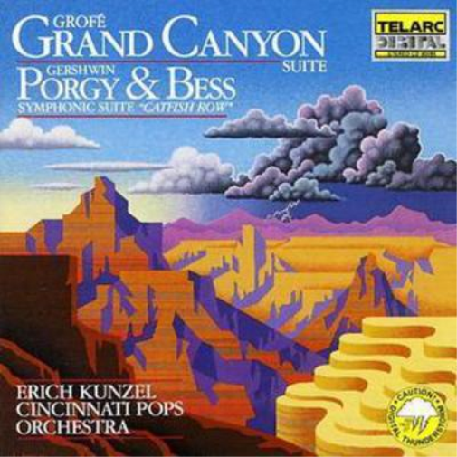 Grand Canyon Suite/catfish Row (Kunzel, Cincinnati Pops Orc)