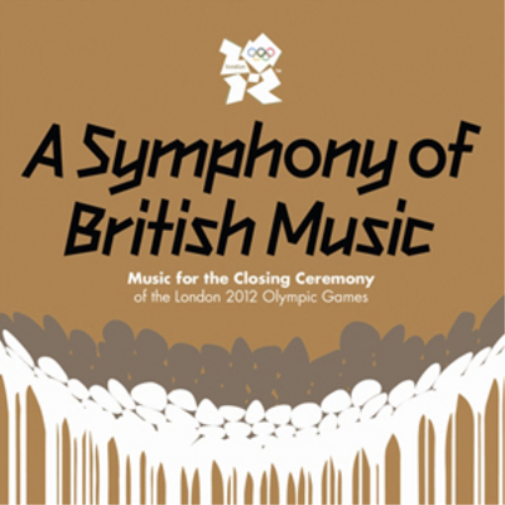 A Symphony of British Music: Music for the Closing Ceremony of the London 2012 Olympic Games