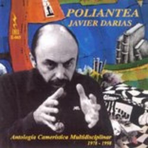 Javier Darias-Poliantea: Antologia Cameristica