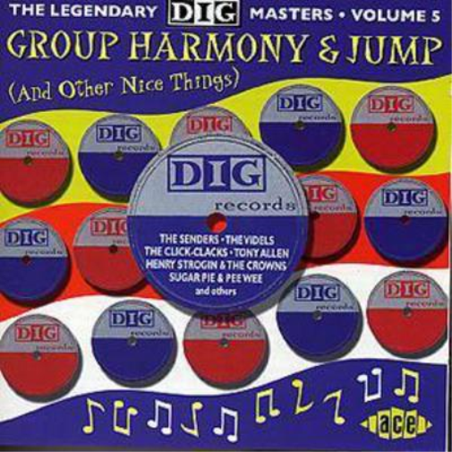 Group Harmony & Jump: (And Other Nice Things);THE LEGENDARY DIG MASTERS/VOLUME 5