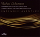 Robert Schumann: Kammermusik Fur Blaser Und Klavier