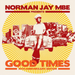 Norman Jay Presents... Good Times