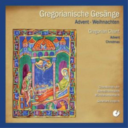 Gregorian Chant: Advent/Christmas