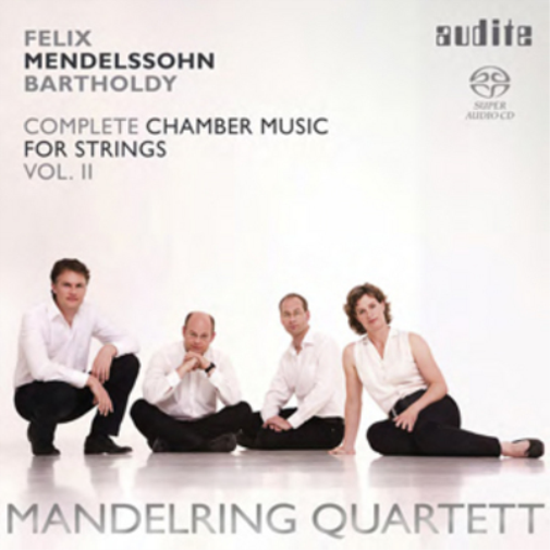 Felix Mendelssohn Bartholdy: Complete Chamber Music for Strings - Volume 2