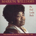 My Soul Looks Back: THE GENIUS OF MARION WILLIAMS 1962 - 1992