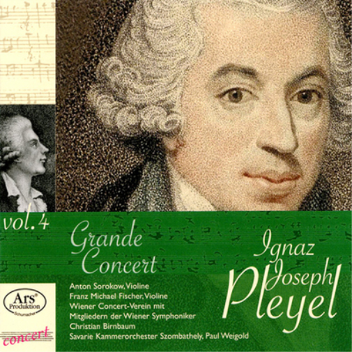 Ignaz Joseph Pleyel: Grande Concert - Volume 4