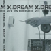X Dream