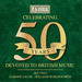Celebrating 50 Years Devoted to British Music: Gordon Jacob - William Wordsworth - Volume 2
