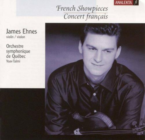 James Ehnes: French Showpieces