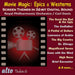 Movie Magic: Epics & Westerns