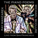 The Piano Poems: Live from San Francisco