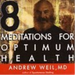 Meditations for optimum health