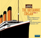 The Britannic Organ - Volume 1