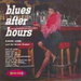 Blues After Hours