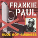 Rude Boy Business
