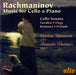 Rachmaninov: Music for Cello and Piano
