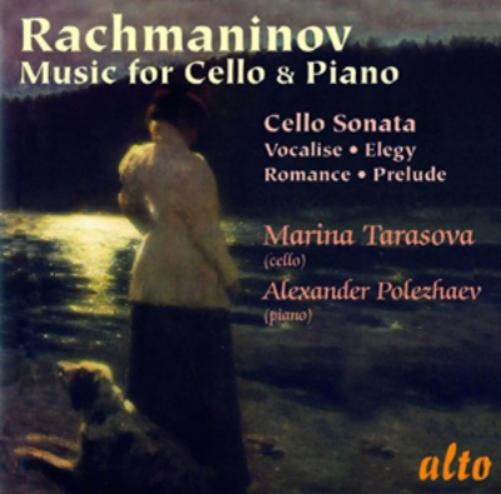 Rachmaninov: Music for Cello and Piano