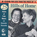 Hills of Home: 25 Years of Folk Music On Rounder Records