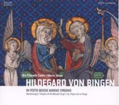 Hildegard Von Bingen: Vespers of the Blessed Virgin