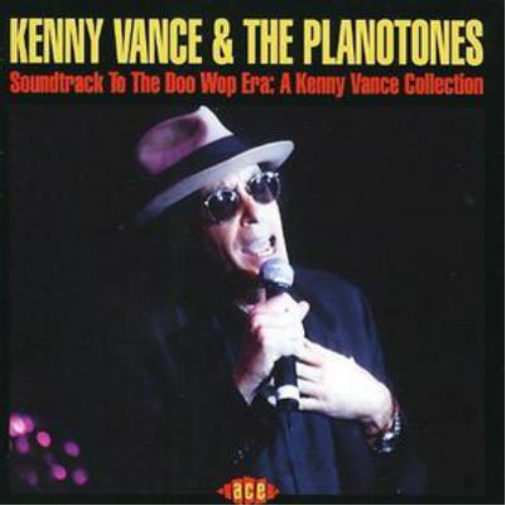 Soundtrack to the Doo Wop Era: A Kenny Vance Collection