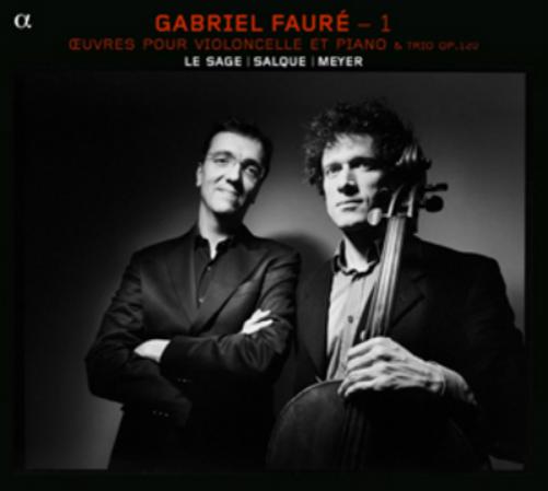 Gabriel Faure: Oeuvres Pour Violoncelle Et Piano