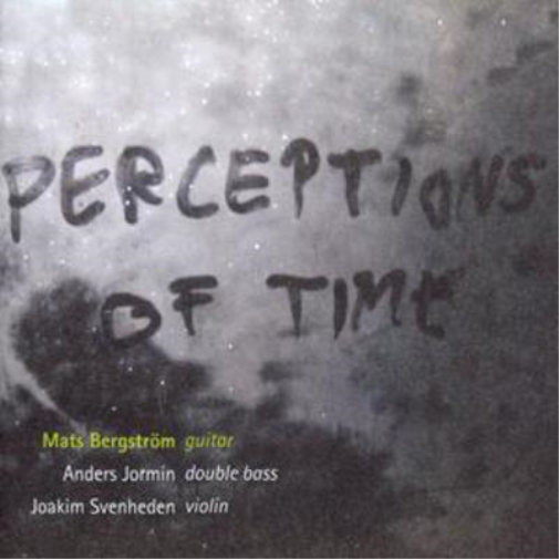 Perceptions of Time - Guitar/Double Bass/Vln