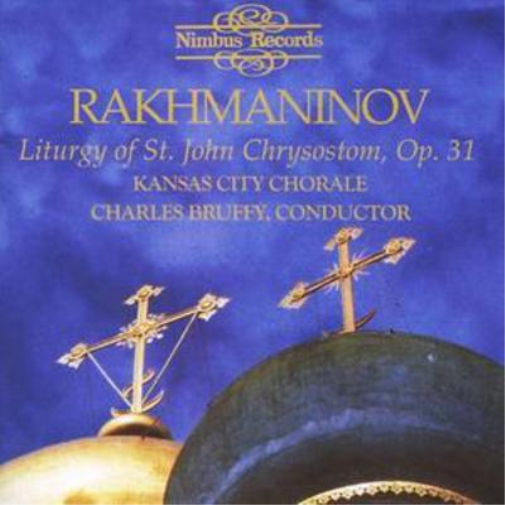 Liturgy of St. John Chrysostom, Op.31 (Kansas City Chorale)