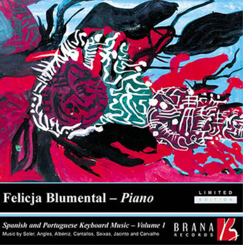 Felicja Blumental: Spanish and Portuguese Keyboard Music - Volume 1