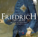Friedrich Der Grosse: Music for the Berlin Court