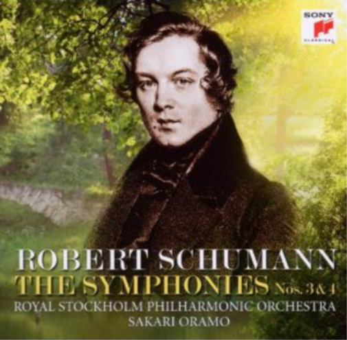 Robert Schumann: The Symphonies Nos. 3 & 4