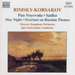 Rimsky-Korsakov: Pan Voyevoda / May Night